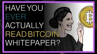 Crypto News Discussion | Have you ever actually read Bitcoin whitepaper ?