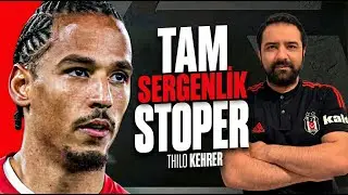 Beşiktaş&rsquo;ta Thilo Kehrer Nasıl Oynar? | Detaylı Analiz