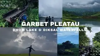 Exploring Bhivpuri &ndash; Garbet Plateau, Dhom Lake & Diksal Waterfall |