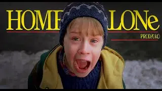 HOME ALONE | EDIT
