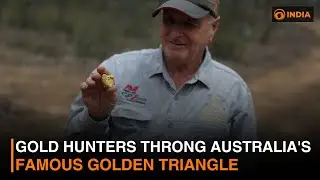 Gold hunters throng Australia's famous golden triangle