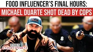 Michael Duarte WAS SHOT BY LADY OFFICER? Food Star&rsquo;s Final Moments Before Deadly Shooting | WATCH