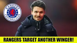 HUGE Rangers Transfer News as Talks Begin To Sign Another Winger!