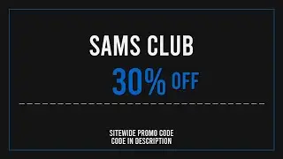 Sams Club Promo Code 2025 March