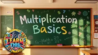 Multiplication Basics for Kids: Learn with the Box It, Fill It, Count It Method!