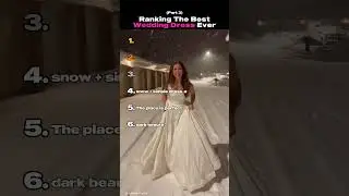 Ranking The Best Wedding Dress Ever (Part 3) #weddingdress #beautiful #wedding #shorts