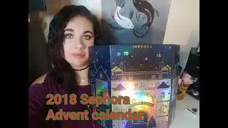 2018 Sephora advent calendar opening review