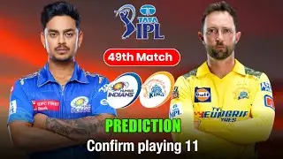 Chennai super kings vs Mumbai 49th T20 match prediction || Mumbai vs Chennai Match Preview