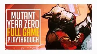 ENDING - Part 24 - Mutant Year Zero Road To Eden [Let's Play Walkthrough]