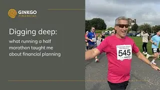 Digging deep: what running a half marathon taught me about financial planning