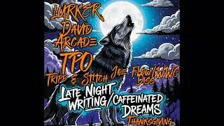 LURKER (Joe Flow/WWC Diss) ft. Tripp & St!tch(Prod. David Arcade)#latenightwritingcaffeinateddreams 