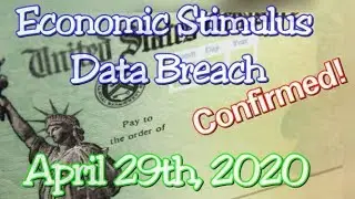 Economic Stimulus Data Breach |  EIDL, Lakers Stimulus Loan, IRS Portal, Payment Update,  PPP