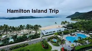 Hamilton Island Trip 🏝️ 