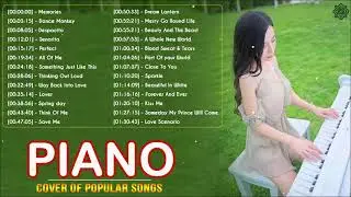 Top 30 Piano Covers of Popular Songs 2021 - Best Beautiful Piano Covers Instrumental Music 2021