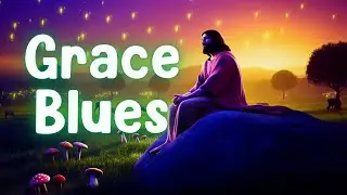 Faithful Guitar Worship in Blues Tones &ndash; Sounds That Draw You Deeper