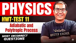 HWT Physics Test-11 Most Incorrect Questions | Physics | JEE/NEET Prep | Vinay Sir