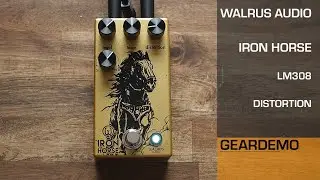 Walrus Audio -  Iron Horse LM308 Distortion (incl. Rat Comparison) (No Talk Gear Demo)