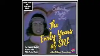 The Early Years of SNL: S04E08 Eric Idle/Kate Bush (12/9/78)