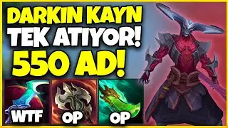 15 Kere Ölen Midi 550 AD Darkin Kayn İle Taşıyabilir miyiz? Yeni Buildim