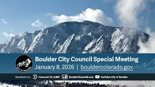 January 8, 2026 City of Boulder City Council Special Meeting