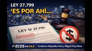Ley 27.799: “Salvo las multas,  es por ahí...