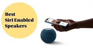 2 Best Siri-Enabled Speakers to buy