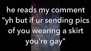 (NCTR) Ryan Poulton thinks it's not gay if he wears a skirt