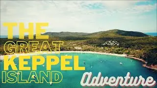 2 Days Trip To Great Keppel Island | Snorkelling | Scuba Diving | Hiking (GoPro 7 & Mavic Pro Drone)