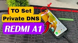 To set up Private DNS on your Redmi A1