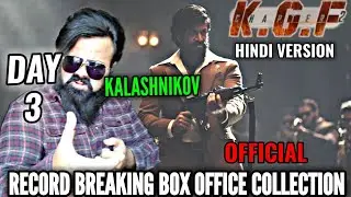 KGF CHAPTER 2 HINDI VERSION BREAKS ALL RECORDS ON DAY 3 | BOX OFFICE COLLECTION | YASH | BLOCKBUSTER