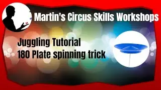 Juggling Tutorial - 180 Plate spinning trick #juggling #platespinning