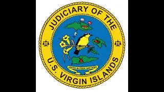 Judicial Branch of the U.S. Virgin Islands Live Stream