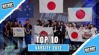 TOP 10 VARSITY 2012 - HIP HOP INTERNATIONAL