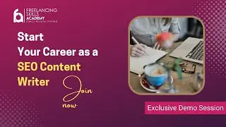 FSA: Freelancing Skills Academy Webinar Session SEO Content Writing by Shahzad Hashmi