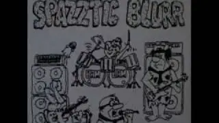 Spazztic Blurr-Bedrock Blurr