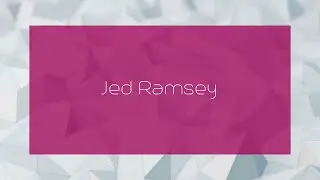 Jed Ramsey - appearance