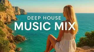 Deep House Mix 2025 | Sunset Dreams 🌅 Chill & Groovy Summer Beats