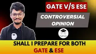 GATE VS ESE || What Should You Prepare? || PrepFusion