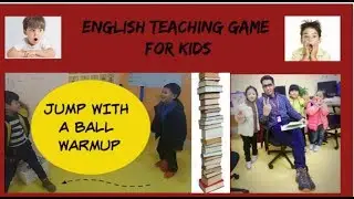 175 - ESL warm-up for sentences jump with the ball  | English teaching games |
