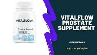 Vitalflow Prostate Supplement - Vital Flow  - Vitalflow Prostate Supplement  Negative Effects