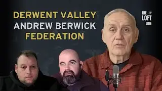 Derwent Valley Federation with Andrew Berwick