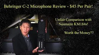 Обзор микрофона Behringer C-2 — 45 долларов за пару за весь комплект! Стоят ли они того?
