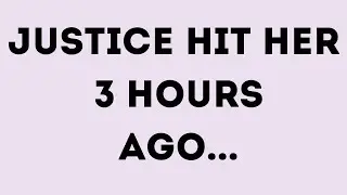🛑✝️ God Message Today || Justice hit her 3 hours ago... || God Message | God Says