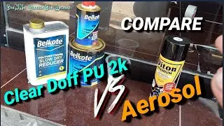 Compare Clear Doff PU 2k vs Aerosol