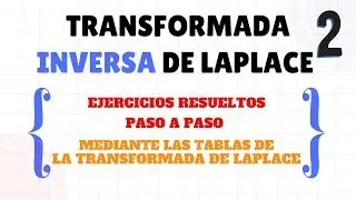 Transformada Inversa de Laplace | Ejercicio resuelto #2