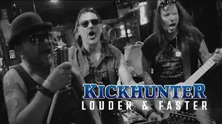 Kickhunter - Louder & Faster (Official Music Video) 2023