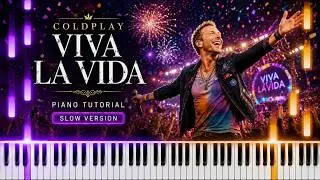 Learn To Play Viva La Vida Coldplay on Piano! (Beginner) SLOW 50% Speed