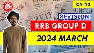 RRB GROUP D Revision Class - CURRENT AFFAIRS 2024