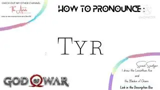How to pronounce Tyr
