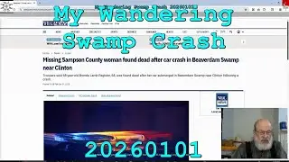 My Wandering Swamp Crash 20260101